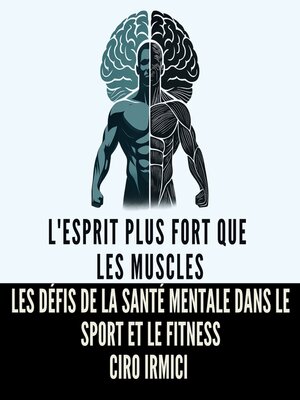 cover image of L'Esprit Plus Fort que les Muscles